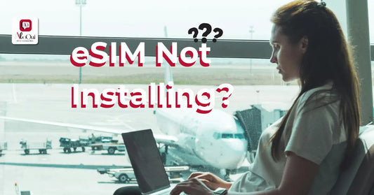 eSIM not installing — 8 device compatibility problems and fixes for iPhone and Android - AloOui eSIM