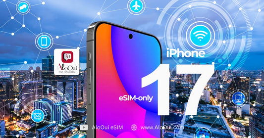 iPhone 17 eSIM-only in Europe 2026 — best eSIM for iPhone 17 travelers, AloOui instant activation - AloOui eSIM