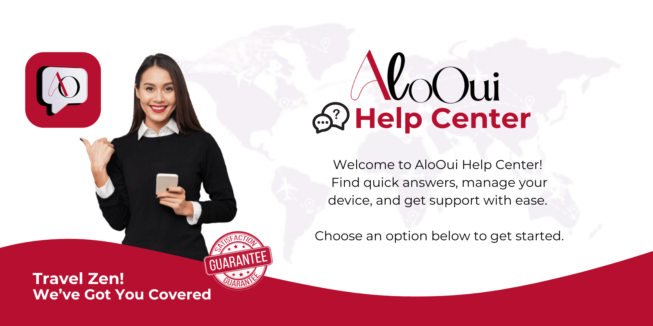 Welcome to AloOui Help Center, choose an option below for more